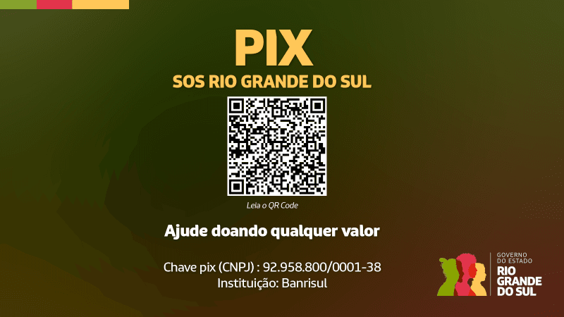 PIX SOS Rio Grande do Sul - Governo do Estado do Rio Grande do Sul